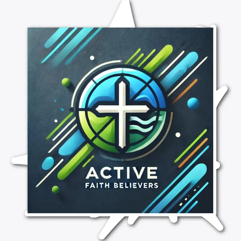 Active Faith Believer | Ambassador 